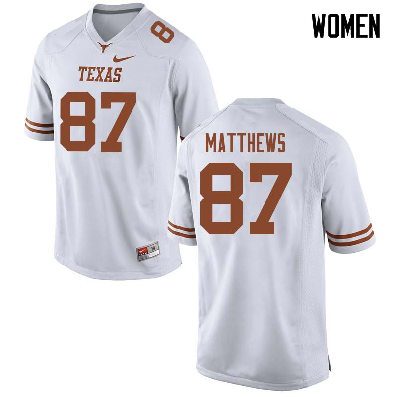 Women #87 Joshua Matthews Texas Longhorns College Football Jerseys Sale-White